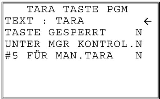 TARA TASTE PGM TEXT : TARA ← TASTE GESPERRT N UNTER MGR KONTROL.N #5 FÜR MAN.TARA N