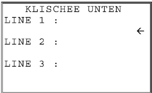 KLISCHEE UNTEN LINE 1 : ← LINE 2 : LINE 3 :
