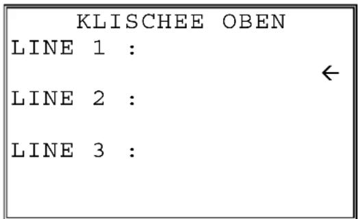 KLISCHEE OBEN LINE 1 : ← LINE 2 : LINE 3 :