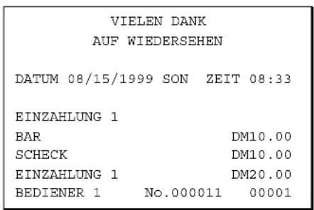 VIELEN DANK AUF WIEDERSEHEN DATUM 08/15/1999 SON ZEIT 08:33 EINZAHLUNG 1 BAR DM10.00 SCHECK DM10.00 EINZAHLUNG 1 DM20.00 BEDIENER 1 No.000011 00001