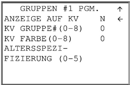 GRUPPEN #1 PGM. ↑ ANZEIGE AUF KV N ← KV GRUPPE# (0-8) 0 KV FARBE (0-8) 0 ALTERSSPEZI- FIZIERUNG (0-5)