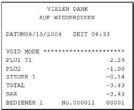 VIELEN DANK AUF WIEDERSEHEN DATUM08/15/2004 ZEIT 08:33 VOID MODE ***** PLU1 T1 -2.29 PLU2 -1.00 STEUER 1 -0.14 TOTAL -3.43 BAR -3.43 BEDIENER 1 No.000011 00001