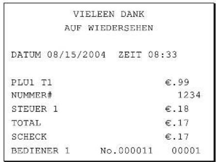 VIELEEN DANK AUF WIEDERSEHEN DATUM 08/15/2004 ZEIT 08:33 PLU1 T1 €.99 NUMMER# 1234 STEUER 1 €.18 TOTAL €.17 SCHECK €.17 BEDIENER 1 No.000011 00001