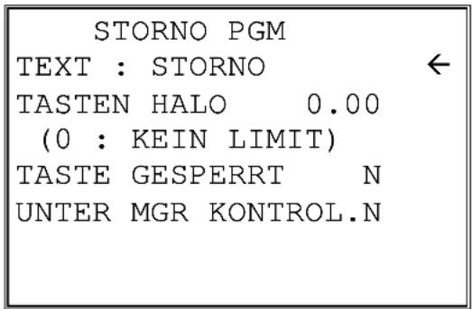 STORNO PGM TEXT : STORNO ← TASTEN HALO 0.00 (0 : KEIN LIMIT) TASTE GESPERT N UNTER MGR KONTROL.N