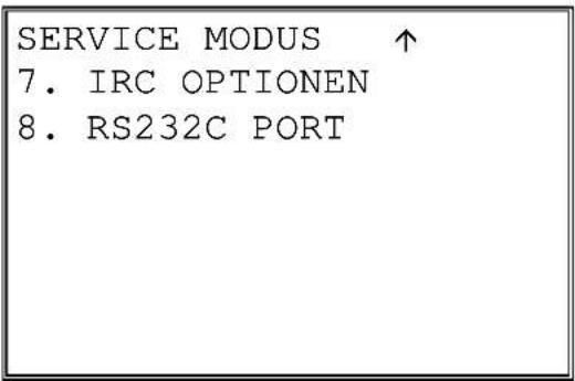 SERVICE MODUS ↑ 7. IRC OPTIONEN 8. RS232C PORT