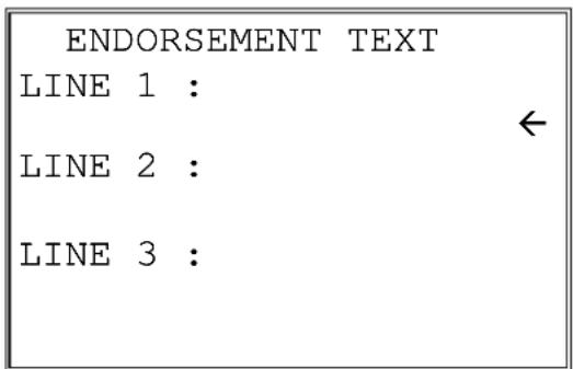 ENDORSEMENT TEXT LINE 1 : ← LINE 2 : LINE 3 :