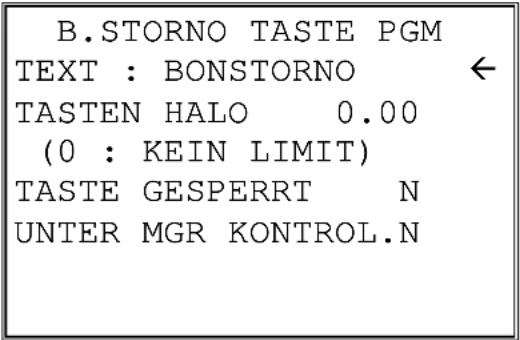 B.STORNO TASTE PGM TEXT : BONSTORNO ← TASTEN HALO 0.00 (0 : KEIN LIMIT) TASTE GESPERT N UNTER MGR KONTROL.N