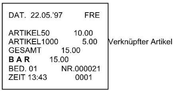 DAT. 22.05.'97 FRE ARTIKEL50 10.00 ARTIKEL1000 5.00 GESAMT 15.00 B A R 15.00 BED. 01 NR.000021 ZEIT 13:43 0001 Verknüpfter Artikel