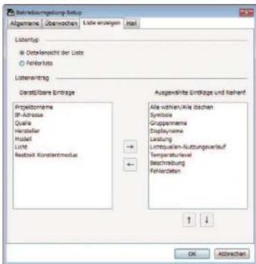 Betriebszeugung Setup Allgemeine | Überwischen | Liste erwähigen | Ha#t Listenership ● Detallensicht der Liste ○ Fehlerlöse Listenersing Derivate/All Einträge Ausgewichte Einträge und Rehent Projectorsname IP-Adresse Quelle Hersteller Model Licht Restebel Konsolidentmodus Alle vonen/Alle böchen Symposie Grupperranser Display name Leistung Lichtquellen-Nutzungsverlauf Temperature/level Beschreibung Fehlerdaten OK Abbrachen