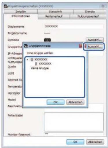 Projektzengesellschaften (XXXXXXX) Zengren Statusinfo Dienze Informationen Fehntverlauf Nutzungverlauf Displayname XXXXXXXX Projektorsname Symbol 100 Gruppenhmannss Auswah... Auswah... Eine Gruppe wählen: XXXXXXX XXXXXXX Kaine Gruppe JF-Adresser Lichtqualer NuZunstav Quelle Licht Restzeit Ks Temperatur Hersteller Model Beschreibus OK Abbrachen Fehlerdaten Monitor-Passwort OK Abbrachen