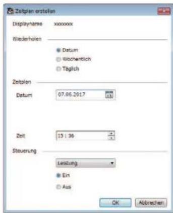 Zeitplan erstellen Displayname xxxxxxx Wiederholen ● Datum ○ Wochentlich ○ Taglich Zeitplan Datum 07.06.2017 Zeit 15 : 36 Steuerung Leistung ● Ein ○ Aus OK Abbrechen