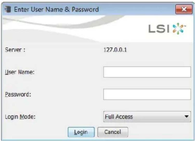 Enter User Name & Password LSI Server : 127.0.0.1 User Name: Password: Login Mode: Full Access Login Cancel