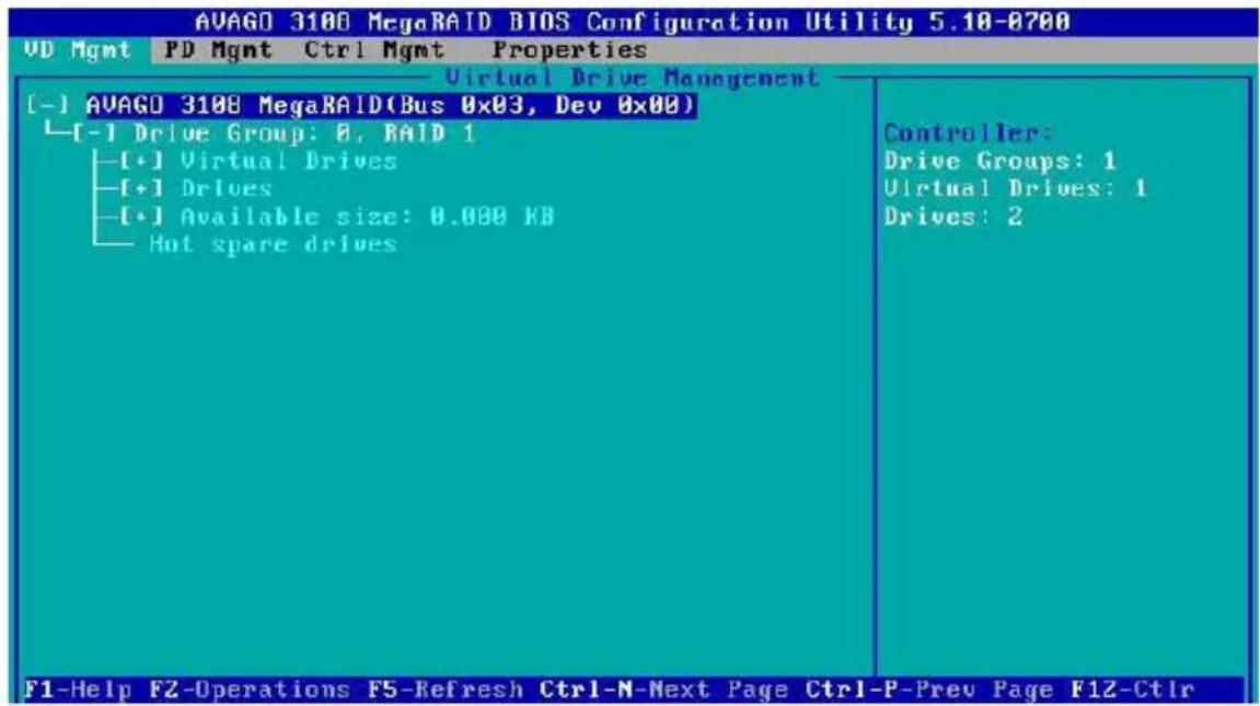 AVAGD 3108 MegaRAID BIOS Configuration Utility 5.10-0700 UD Mgmt PD Mgmt Ctrl Mgmt Properties Virtual Drive Management [-] AVAGD 3108 MegaRAID(Bus 0x03, Dev 0x00) [-] Drive Group: 0, RAID 1 [+] Virtual Drives [+] Drives [+] Available size: 0.000 KB Hot spare drives Controller: Drive Groups: 1 Virtual Drives: 1 Drives: 2 F1-Help FZ-Operations F5-Refresh Ctrl-N-Next Page Ctrl-P-Prev Page F1Z-Ctrl
