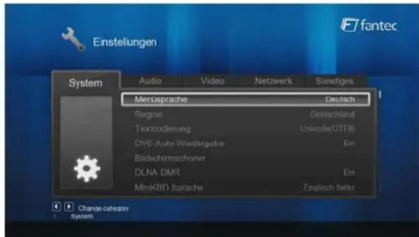 Einstellungen System Audio Video Netzwerk Sunstiges Merusprache Deutsch Region Deutschland Textoodierung Unicode(UTFB) DVD-Auto-Wiedergabe Ein Bildschirmschoner DLNA DMR Ein MinKBD Sprache Englisch Refer Change category system
