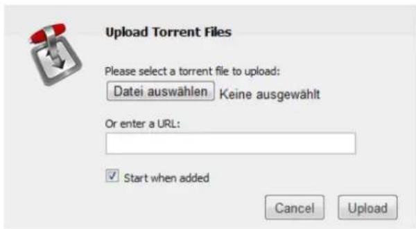 Upload Torrent Files Please select a torrent file to upload: Datei auswählen Keine ausgewählt Or enter a URL: ✓ Start when added Cancel Upload