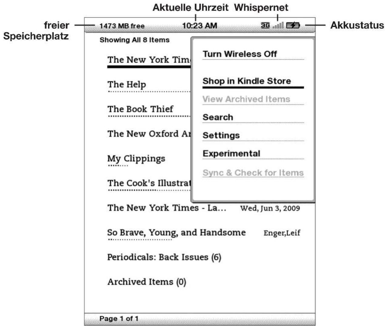 Aktuelle Uhrzeit Whispernet freier Speicherplatz 1473 MB free 10:23 AM 3G Akkustatus Showing All 8 Items The New York Time The Help The Book Thief The New Oxford An My Clippings The Cook's Illustrat The New York Times - La... Wed, Jun 3, 2009 So Brave, Young, and Handsome Enger,Leif Periodicals: Back Issues (6) Archived Items (0) Page 1 of 1