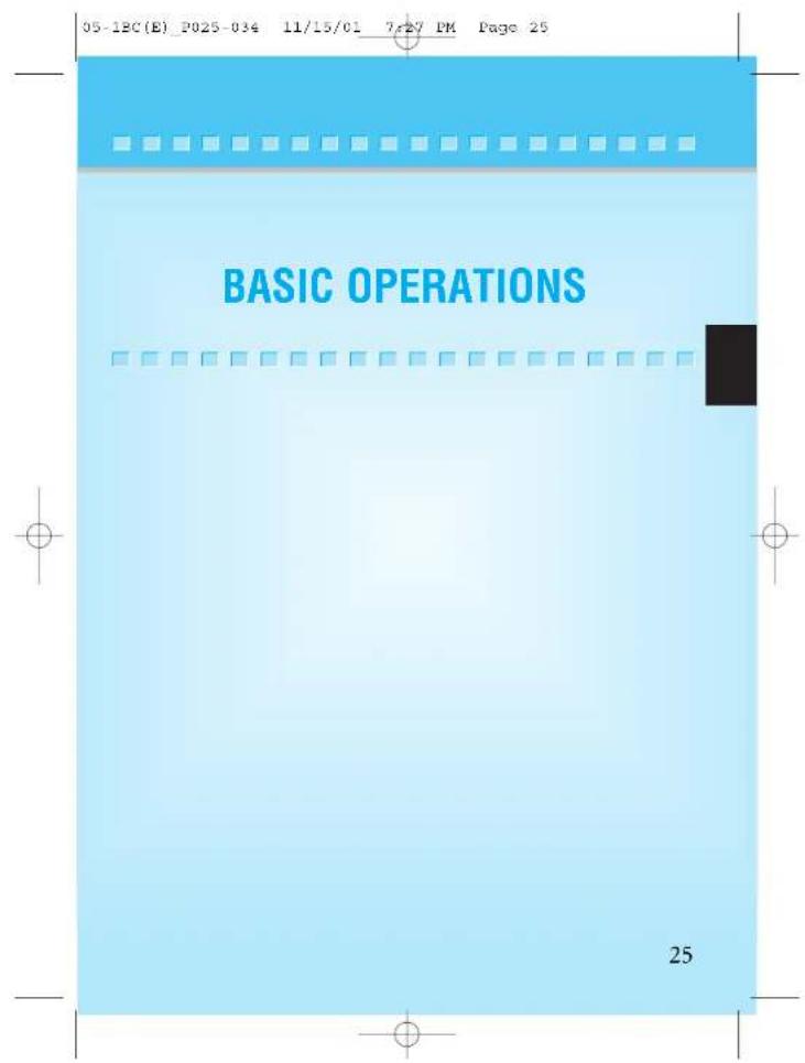 05-18C(E)_P025-034 11/15/01 7:27 PM Page 25 BASIC OPERATIONS 25
