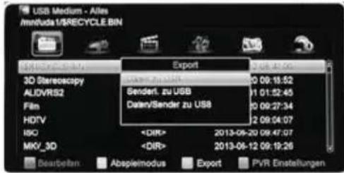 USB Medium - Altes lmfuda1/RECYCLE.BIN 3D Stereoscopy AUDIORS2 Film HOTV ISO MKV_3D Export Sendert. zu USB Daten/Sender zu USB 2013-06-20 09:47:07 2013-06-12 09:19:26 Bearbeiten Abspieimodus Export PVR Einstellungen