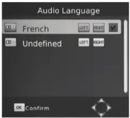 Audio Language French LEFT RIGHT Undefined LEFT RIGHT OK Confirm