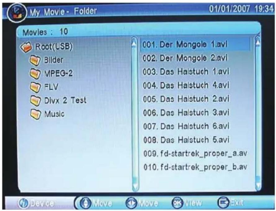 My Movie - Folder 01/01/2007 19:34 Movies : 10 Root(USB) Bilder MPEG-2 FLV Divx 2 Test Music 001. Der Mongole 1.avi 002. Der Mongole 2.avi 003. Das Halstuch 1.avi 004. Das Halstuch 4.avi 005. Das Halstuch 2.avi 006. Das Halstuch 3.avi 007. Das Halstuch 6.avi 008. Das Halstuch 5.avi 009. fd-startrek_proper_a.av 010. fd-startrek_proper_b.av