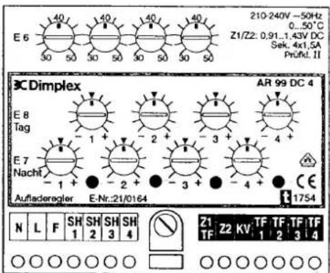 210-240V -50Hz 0...50°C Z1/Z2: 0.91...1.43V DC Sek. 4x1,5A Prükl. II E 6 30 50 30 50 30 50 30 50 X C D i m p l e x AR 99 DC 4 E 8 Tag - 1 + - 2 + - 3 + - 4 + E 7 Nachl - 1 + - 2 + - 3 + - 4 + Aufladerogler E-Nr:21/0164 1754 N L F SH SH SH SH 1 2 3 4 Z1 Z2 KV TF TF TF TF TF 1 2 3 4
