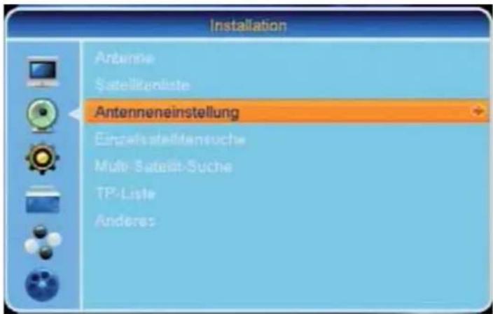 Installation Antenna Satellite Antenneneinstellung Einzelsatelltemtuche Multi-Satellite-Suche TP-Liste Anderes