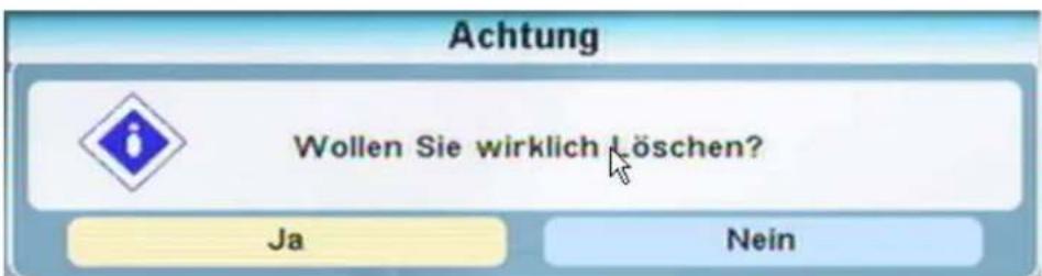 Achtung Wollen Sie wirklich Löschen? Ja Nein
