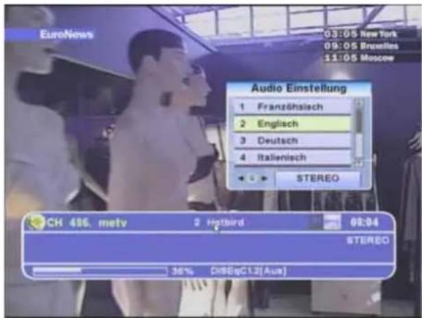 EuroNews 03:05 New York 09:05 Brussels 11:05 Moscow Audio Einstellung 1 Franzöhsisch 2 Englisch 3 Deutsch 4 Italienisch STEREO CH 486. metv 2 Hotbird 08:04 STEREO 36% DiSEqG12[Aux]