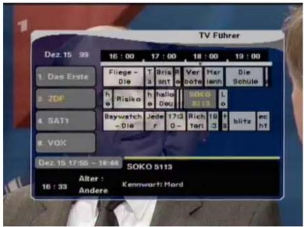 TV Führer Dez. 15 99 16:00 17:00 18:00 19:00 Fliege - T Gris R Ver Mar Die Die 2. Das Erste Die a an t e böte Ienn Schule h Risiko h hallo SOKO L e o Deu B113 o 4. SAT1 Baywatch Jede 17-Ω Rich 19 + blitz ec - Die r O- Tori 3 a ht 8. VOX Dez. 15 17:55 - 18:44 SOKO 5113 16:33 Alter : Kennwort: Mord Andere