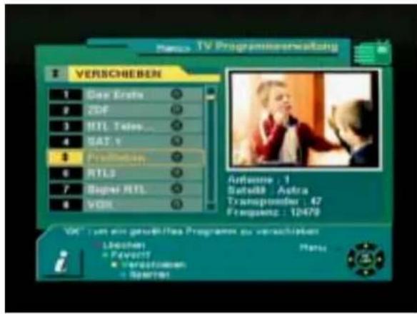 TV Programmverwaltung VERSCHIEBEN 1 Clear Erste 2 ZDF 3 RTL Tales... 4 SAT v 5 Passchend 6 RTLs 7 Bagner RTLs 8 VCM Antenna : 1 Safrika : Autra Transpension : 47 Frempass : 10479 VOL : set eine geschaffte Programen zu verschipieren Loberts • Favors • Verschenden • Reverschend Manu