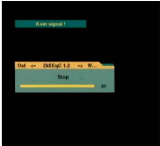 Kein signal! Ost ← DiSEqC 1.2 → W... Stop 57