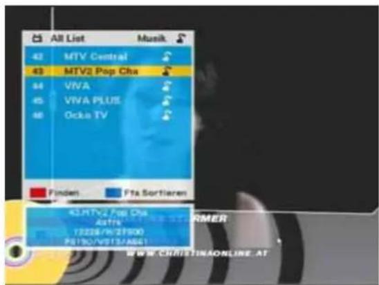 All List 43 MTV Central 43 MTV2 Pop Cha 54 VIVA 55 VIVA PLUS 56 Ocko TV Finden Pfa Sortiaren 43 MTV2 Pop Cha Astra 10228/9/27/00 F8150/V8153/A861 WM CHRISTINAONLINE.AT