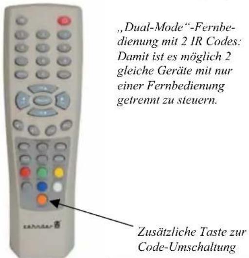 "Dual-Mode"-Fernbedienung mit 2 IR Codes: Damit ist es möglich 2 gleiche Geräte mit nur einer Fernbedienung getrennt zu steuern. Zusätzliche Taste zur Code-Umschaltung