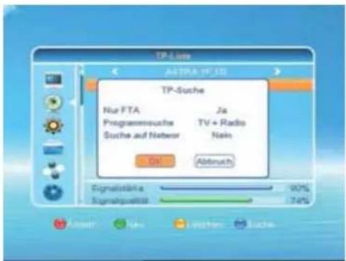 TP-Liste ASTRA TP-List TP-Suche Nur FTA Ja Programmeuche TV + Radio Suche auf Nabeur Nain OK Abbruch Signalstärke 90% Signalquella 74%