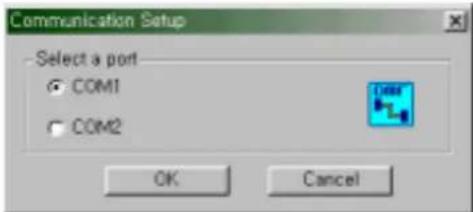 Communication Setup Select a port COM1 COM2 OK Cancel