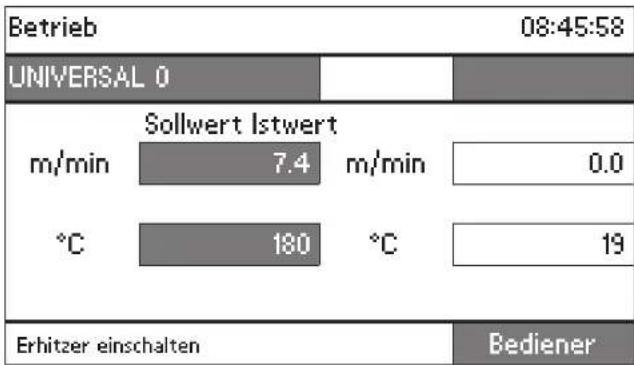 | Metric | Sollwert Istwert (m/min) | Sollwert Istwert (°C) | | :--- | :--- | :--- | | m/min | 7.4 | 180 | | m/min | 0.0 | 19 | | Erhitzer einschalten | | Bediener | 08:45:58