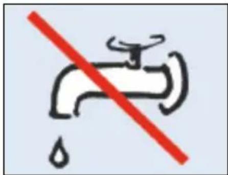 Safety warning sign showing a faucet with a red diagonal line and water droplet symbol