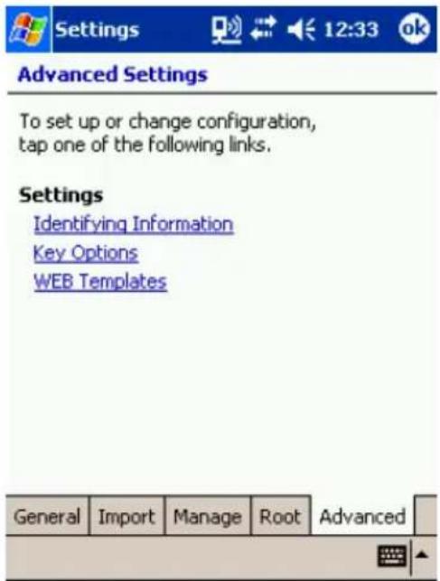 Settings 12:33 ok Advanced Settings To set up or change configuration, tap one of the following links. Settings Identifying Information Key Options WEB Templates General Import Manage Root Advanced
