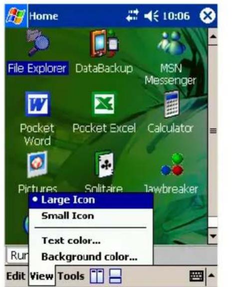 Home File Explorer DataBackup MSN Messenger Pocket Word Pocket Excel Calculator Pictures Solitaire Tawbreaker • Large Icon Small Icon Text color... Background color... Run Edit View Tools