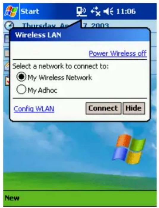 Start Thursday Apr 7 2003 Wireless LAN Power Wireless off Select a network to connect to: My Wireless Network My Adhoc Config WLAN Connect Hide New