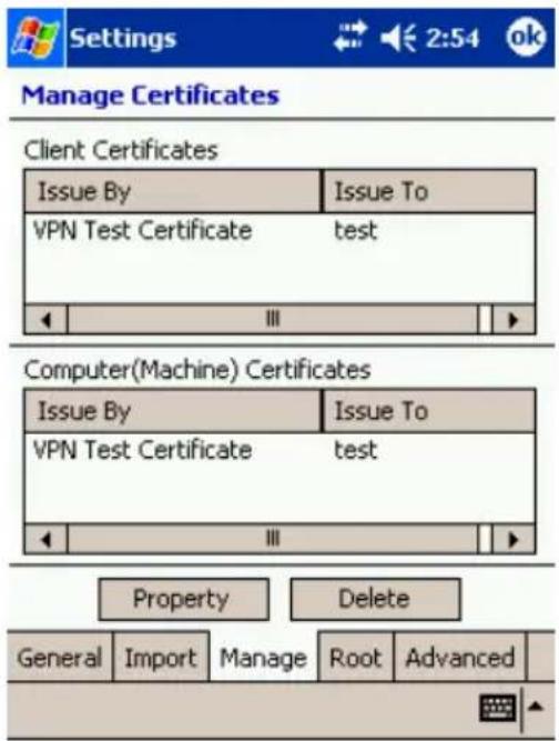 Settings 2:54 ok Manage Certificates Client Certificates Issue By Issue To VPN Test Certificate test Computer(Machine) Certificates Issue By Issue To VPN Test Certificate test Property Delete General Import Manage Root Advanced