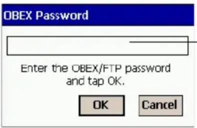 OBEX Password Enter the OBEX/FTP password and tap OK. OK Cancel