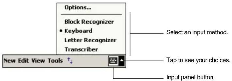 Options... Block Recognizer • Keyboard Letter Recognizer Transcriber New Edit View Tools ↑↓ Select an input method. Tap to see your choices. Input panel button.