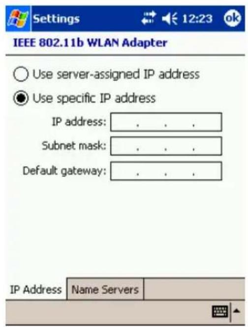 IEEE 802.11b WLAN Adapter Use server-assigned IP address Use specific IP address IP address: . . . Subnet mask: . . . Default gateway: . . . IP Address Name Servers