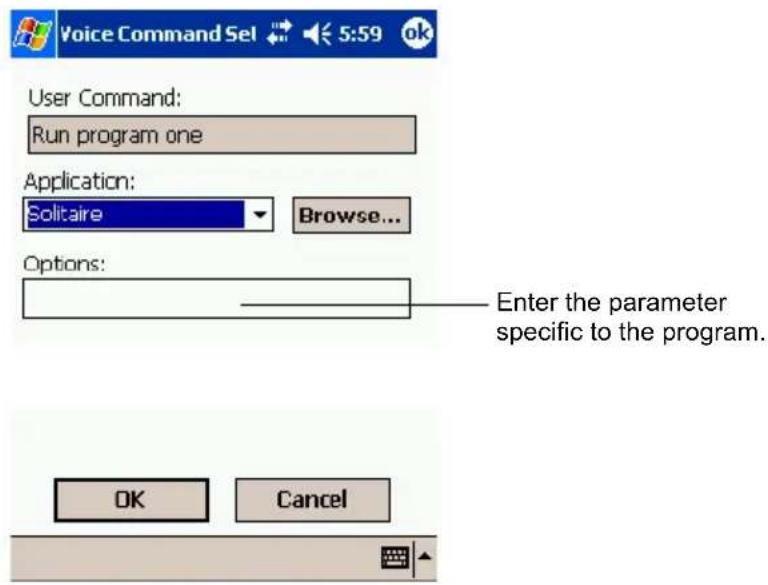 Voice Command Set 5:59 ok User Command: Run program one Application: Solitaire Browse... Options: Enter the parameter specific to the program. OK Cancel