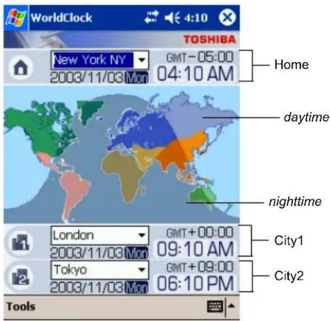 WorldClock TOSHIBA New York NY GMT-05:00 2003/11/03 Mon 04:10 AM Home daytime nighttime London GMT+00:00 2003/11/03 Mon 09:10 AM Tokyo GMT+09:00 2003/11/03 Mon 06:10 PM Tools City1 City2