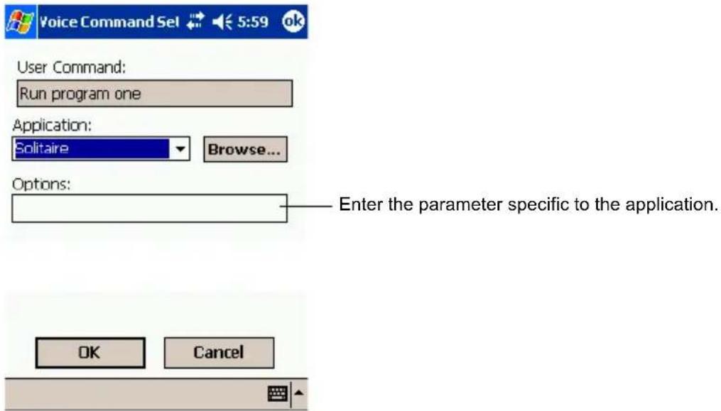 Voice Command Set 5:59 ok User Command: Run program one Application: Solitaire Browse... Options: Enter the parameter specific to the application. OK Cancel
