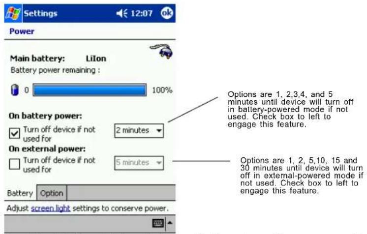 Settings 12:07 Power Main battery: LiIon Battery power remaining : 0 100% Options are 1, 2,3,4, and 5 minutes until device will turn off in battery-powered mode if not used. Check box to left to engage this feature. On battery power: ✓ Turn off device if not used for 2 minutes On external power: □ Turn off device if not used for 5 minutes Battery Option Adjust screen light settings to conserve power.
