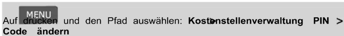 Neopost IN-700 - Vorgehensweise beim Ändern eines gemeinsam genut PIN-Codes - 1