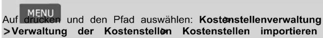 Neopost IN-600 - So importieren Sie Kostenstellen aus einer CSV-Datei: - 1